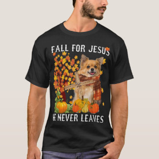 T-shirt Chihuahua Automne Chute Pour Jésus Il N'A Jamais F