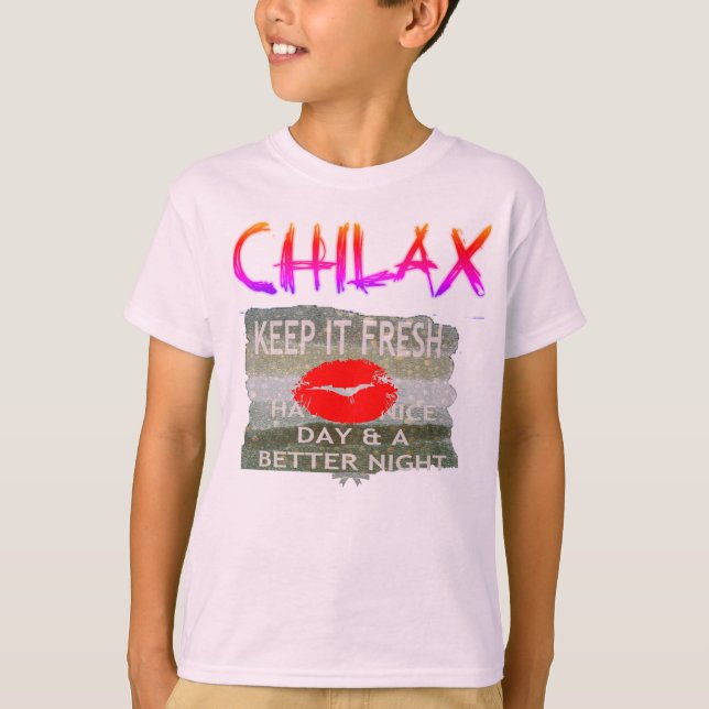 T-shirt Chilax Gardez simple Nice & parfait enregistrer la (Devant)