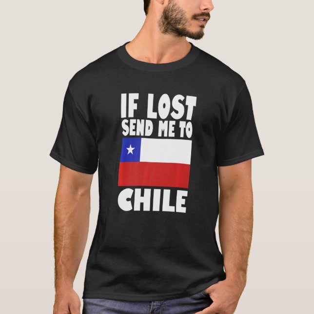 T-shirt Chile Flag Design  If lost send me to Chile Premiu (Devant)