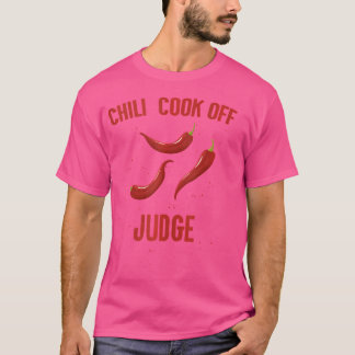 T-shirt Chili Cook Off Juge Party Red Pepper Spicy