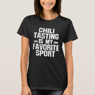 T-shirt Chili Cook Off Shirt Cook Chef Chili Mon favori