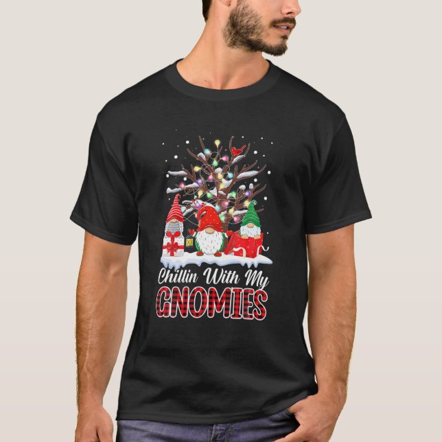T-shirt Chillin Avec Mes Gnomies Noël Noël Noël Noël Noël  (Devant)