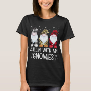 T-shirt Chillin avec mes nanas drôle de famille Gnomes Chr