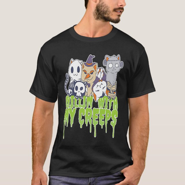 T-shirt Chillin With My Creeps Sketelon Witch Mummy Ghost  (Devant)