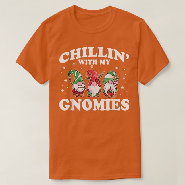 T-shirt Chillin' With My Gnomies Funny Group Matching Chri (Design devant)
