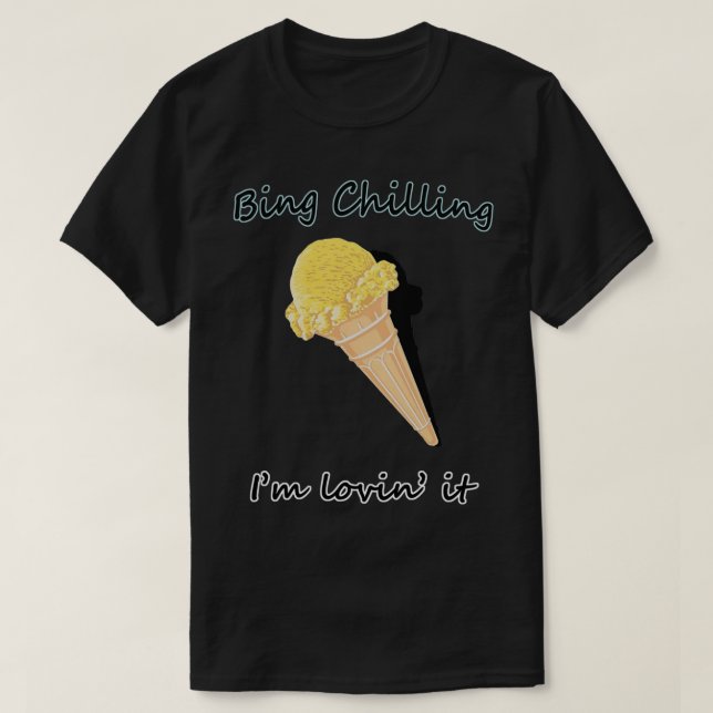 T-shirt Chilling, I_m Lovin_ It (Design devant)
