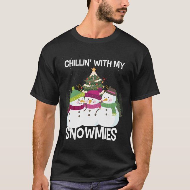 T-shirt Chillonner avec mes neiges Noël Snowman (Devant)