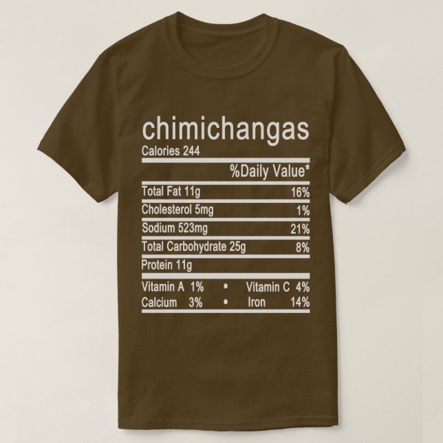 T-shirt chimichangas étiquette de la valeur nutritive (Design devant)