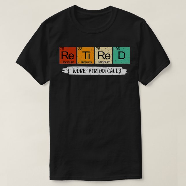 T-shirt Chimie à la retraite Professeur de sciences Cadeau (Design devant)