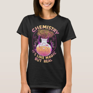 T-shirt Chimie amusante C'est comme la magie mais la vraie