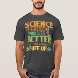 T-shirt Chimie de la réussite scientifique amusante Motiva