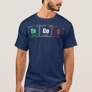 T-shirt Chimie drôle Tacos Éléments de tableau périodique