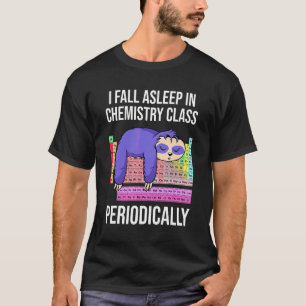 T-shirt Chimie Jeu De Table Périodique Dormir Dans Le Che