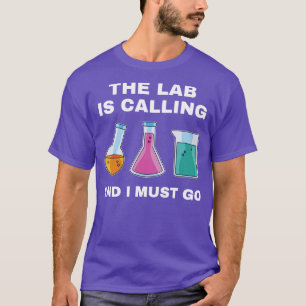 T-shirt Chimie Science Chimiste Funny Lab appelle