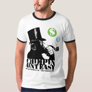 T-shirt Chimpin Aint facile