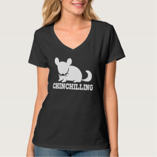 T-shirt Chinchilling Chinchilla Chinchillas Baguette de la
