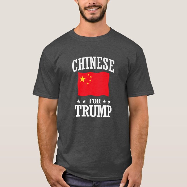 T-SHIRT CHINOIS POUR TRUMP (Devant)