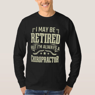T-shirt Chiropraticien retraité Chiropratique Fille moelle