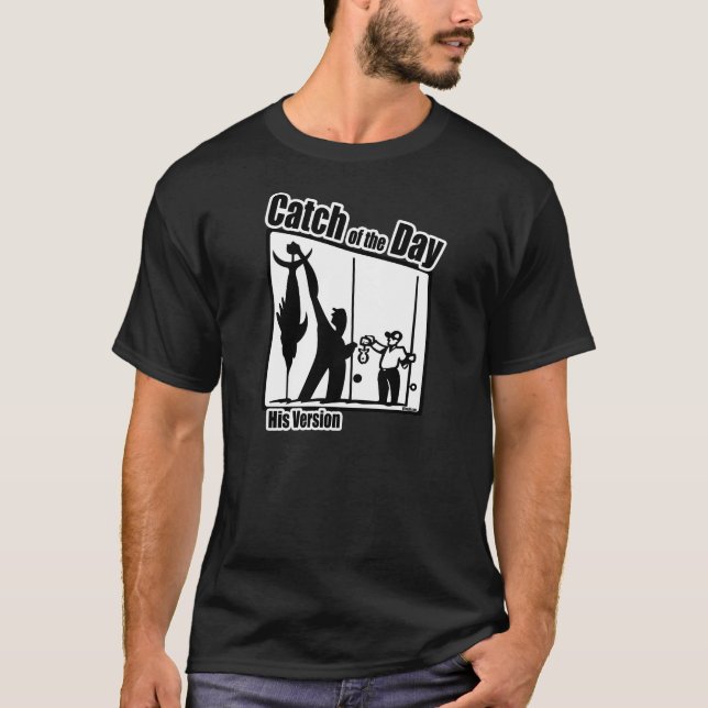 T-shirt Chirte de pêche du jour (Devant)