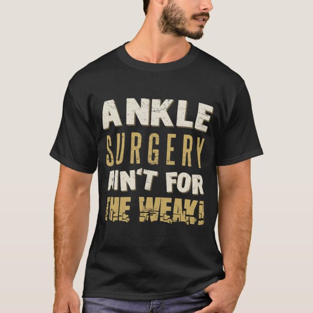 T-shirt Chirurgie Ankle Humour fort (Devant)