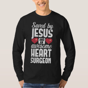 T-shirt Chirurgie cardiaque ouverte Survivant Jésus Contou