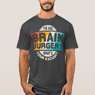 T-shirt Chirurgie cérébrale Chemise Survivante Post Canc