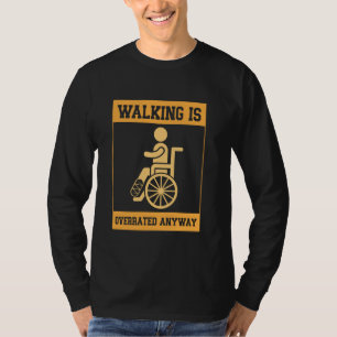 T-shirt Chirurgie De Jambe Cassée Marcher Est Surévalué De