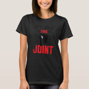 T-shirt Chirurgie de l'épaule Citation drôle de remplaceme