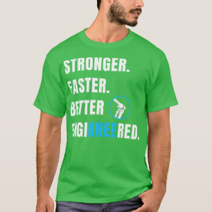T-shirt Chirurgie de remplacement du genou Nouvelle récupé