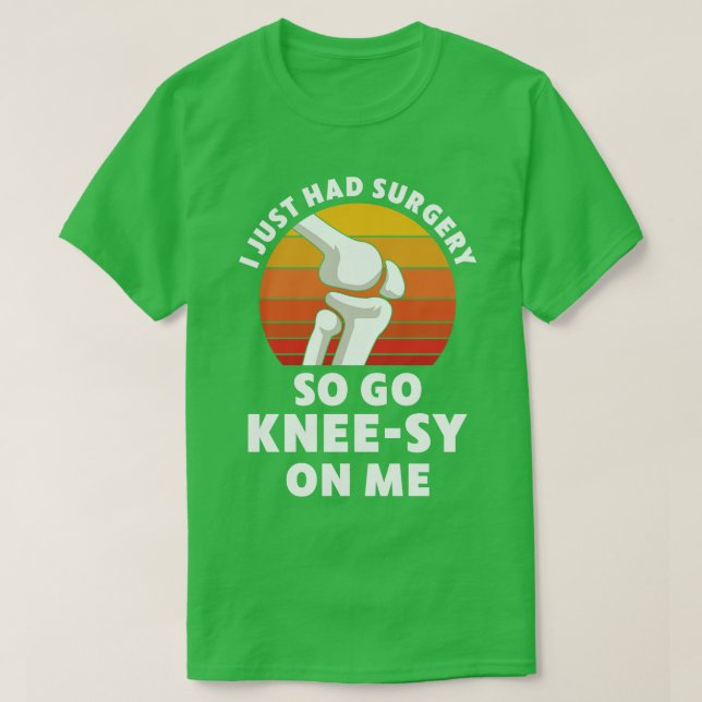 T-shirt Chirurgie de remplacement du genou Nouvelle récupé (Design devant)