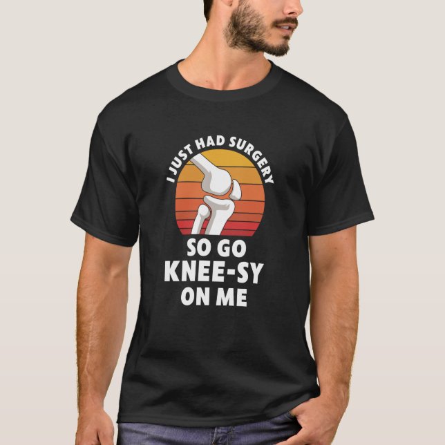 T-shirt Chirurgie de remplacement du genou Nouvelle récupé (Devant)