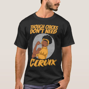T-shirt Chirurgie post-chirurgie Cervix Tough Chicks n'ont