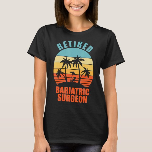 T-shirt Chirurgien bariatrique à la retraite Chirurgie drô (Devant)