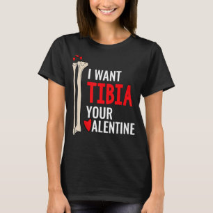 T-shirt Chirurgien orthopédique Je Veux Tibia Votre Saint