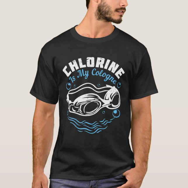 T-shirt Chlorine est ma Cologne (Devant)