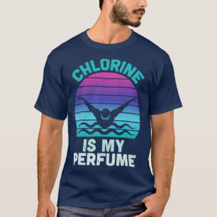 T-shirt Chlorine est mon parfum amusant nager
