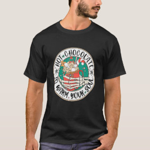 T-shirt Chocolat chaud pour réchauffer votre âme