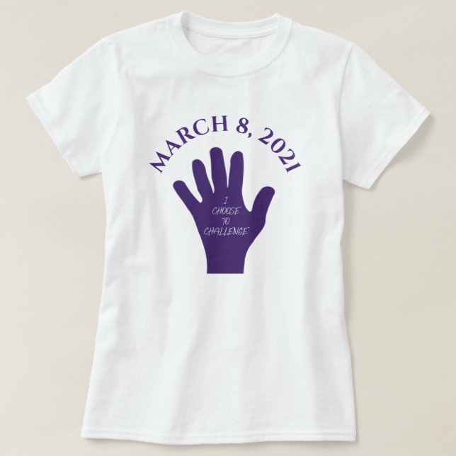 T-shirt Choisir de contester le 8 mars Journée des femmes  (Design devant)