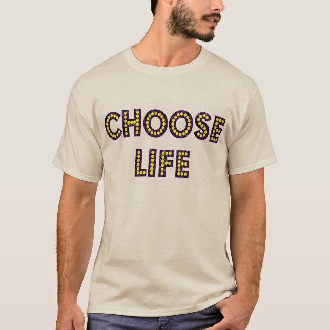 T-shirt Choisir des lettres de néon de vie (Devant)