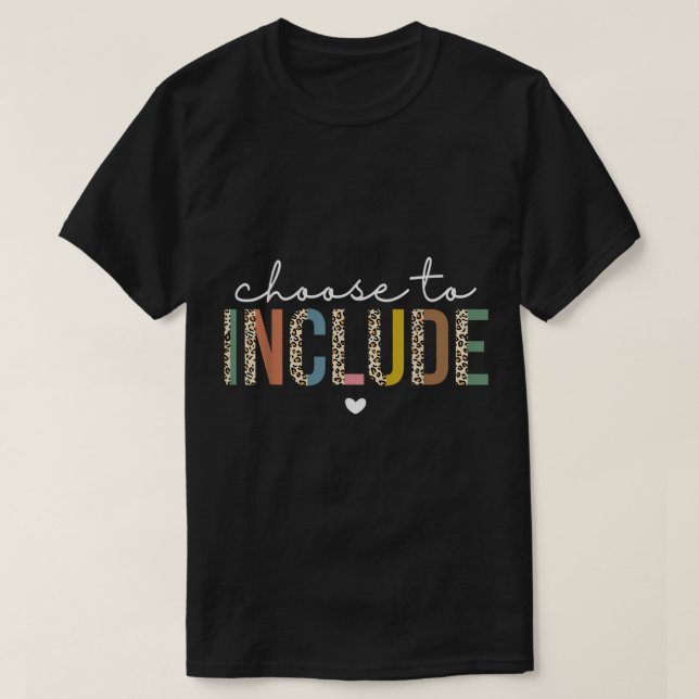T-shirt Choisir D'Inclure L'Autisme Enseignant De L'Éducat (Design devant)