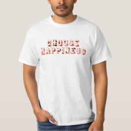 T-shirt Choisir le bonheur 7