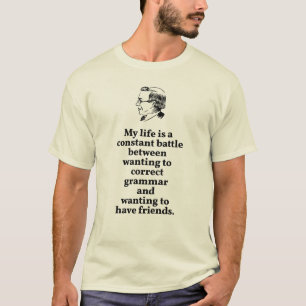 T-shirt Choisissez entre une grammaire correcte ou une cit