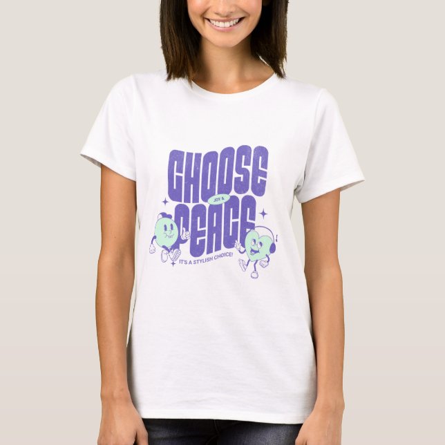 T-shirt Choisissez Joy & Peace Cute Inspiration (Devant)