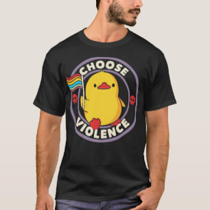T-shirt Choisissez Violence Pride Canard par Tobe Fonseca