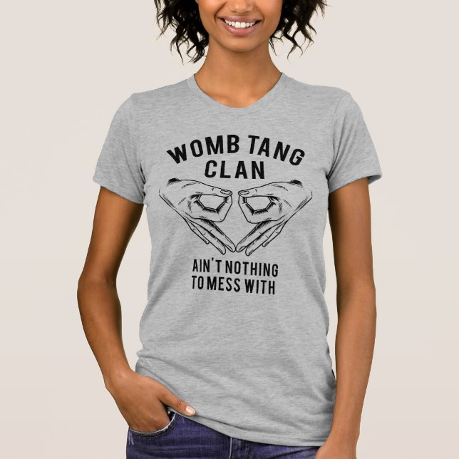 T-shirt Choix du clan Womb Tang (Devant)