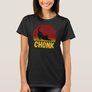 T-shirt Chonk Fat Chubby Chat Chunky Kitty Meow