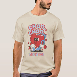 T-shirt choo à coeur super choo choo vous choisissez valen