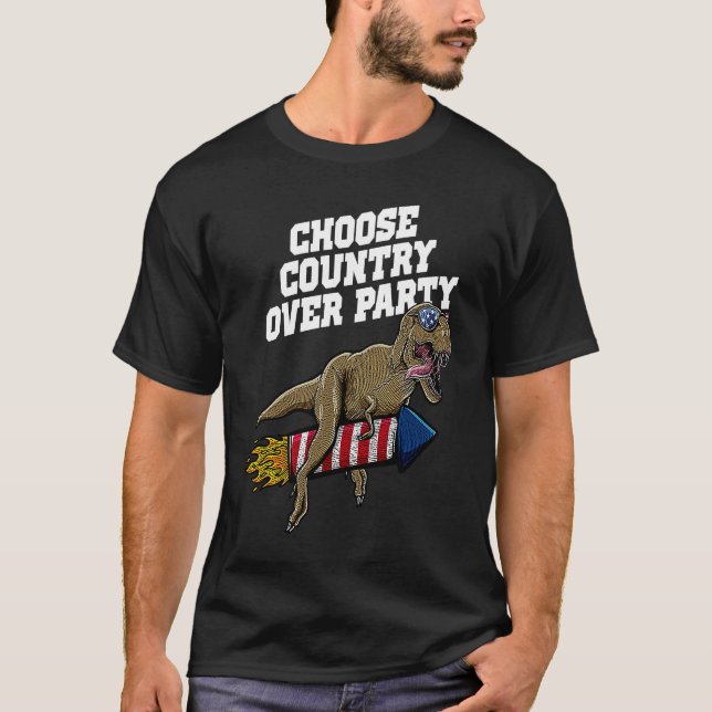 T-shirt Choose Country over Party Proud Patriotic Honored  (Devant)