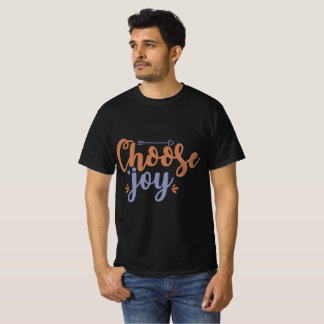 T-shirt Choose Joy