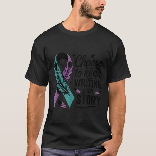 T-shirt Choose To Keep Writing Your Story Insrational Quot (Devant)